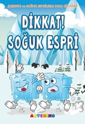 Dikkat! Soğuk Espri - 1