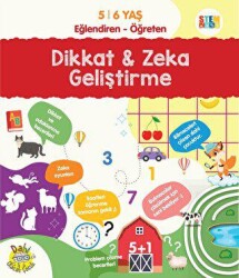 Dikkat ve Zeka Geliştirme 5-6 Yaş - 1