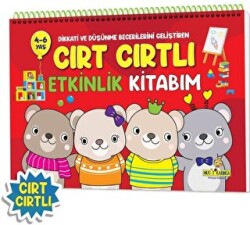 Dikkati ve Düşünme Becerilerini Geliştiren Cırt Cırtlı Etkinlik Kitabım 4-6 Yaş - Yükselen Zeka Yayınları
