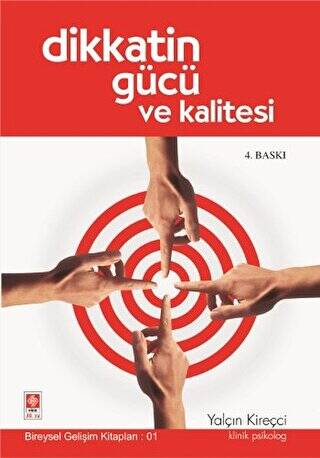 Dikkatin Gücü ve Kalitesi - 1