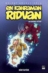 Diktatör: En Kahraman Rıdvan Cilt 11 - 1