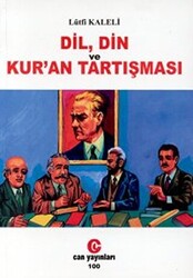 Dil, Din ve Kur’an Tartışması - 1