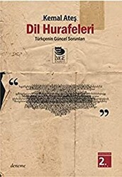 Dil Hurafeleri Türkçe`nin Güncel Sorunları - 1