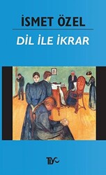 Dil ile İkrar Osmanlıca-Türkçe - Tiyo Yayınevi