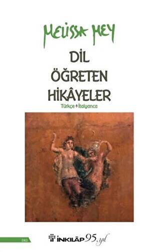 Dil Öğreten Hikayeler Türkçe - İtalyanca - 1