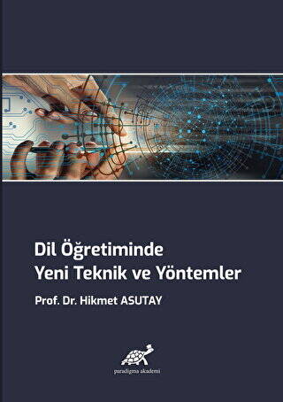 Dil Öğretiminde Yeni Teknik ve Yöntemler - 1