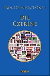 Dil Üzerine - 1