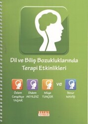 Dil ve Biliş Bozukluklarında Terapi Etkinlikleri - 1