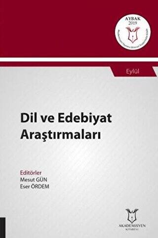 Dil ve Edebiyat Araştırmaları AYBAK 2019 Eylül - 1