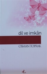 Dil ve İmkan - Profil Kitap