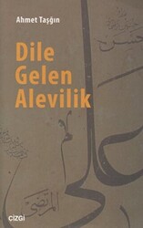 Dile Gelen Alevilik - 1