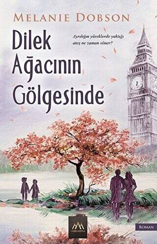 Dilek Ağacının Gölgesinde - 1