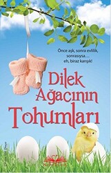 Dilek Ağacının Tohumları - 1