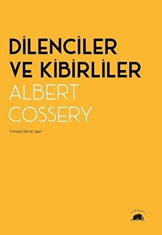 Dilenciler ve Kibirliler - 1