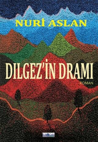 Dılgez’in Dramı - 1