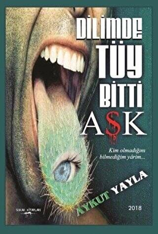 Dilimde Tüy Bitti Aşk - 1