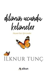 Dilimin Ucunda Kelimeler - 1