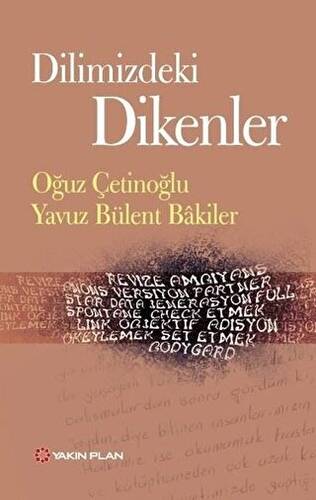 Dilimizdeki Dikenler - 1