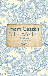 Dilin Afetleri - Dil Belası - Sufi Kitap