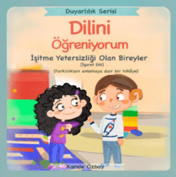 Dilini Öğreniyorum - İşaret Dili - Yeti Kitap