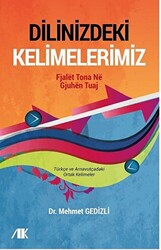 Dilinizdeki Kelimelerimiz - 1