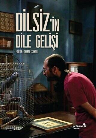 Dilsiz`in Dile Gelişi - 1