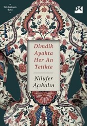 Dimdik Ayakta Her An Tetikte - 1