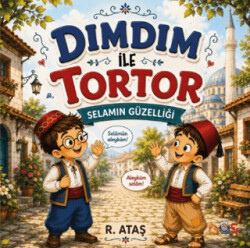 Dımdım ile Tortor - Düş Kurguları Çocuk