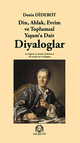 Din, Ahlak, Evrim ve Toplumsal Yaşam’a Dair Diyaloglar - 1