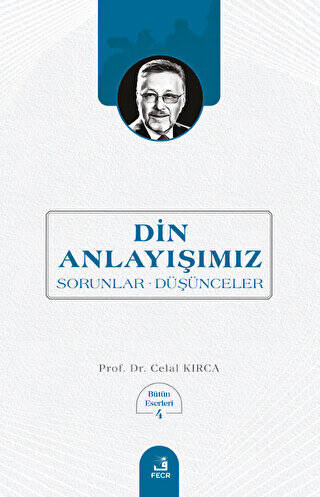 Din Anlayışımız - 1