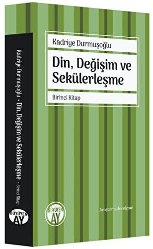 Din, Değişim ve Sekülerleşme - Birinci Kitap - 1