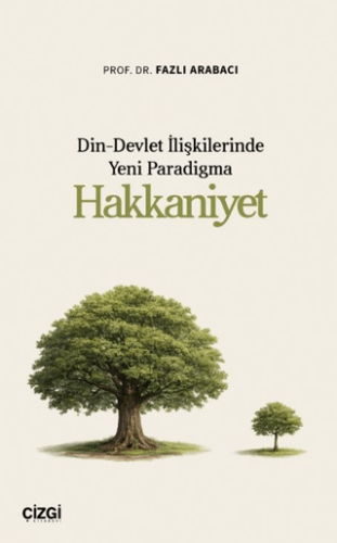Din-Devlet İlişkilerinde Yeni Paradigma Hakkaniyet - 1
