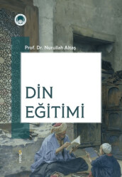 Din Eğitimi - Marmara Akademi Yayınları