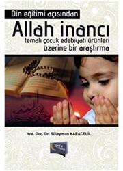 Din Eğitimi Açısından Allah İnancı Temalı - Gece Kitaplığı