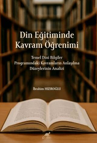 Din Eğitiminde Kavram Öğrenimi - 1