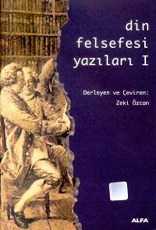 Din Felsefesi Yazıları 1 - 1