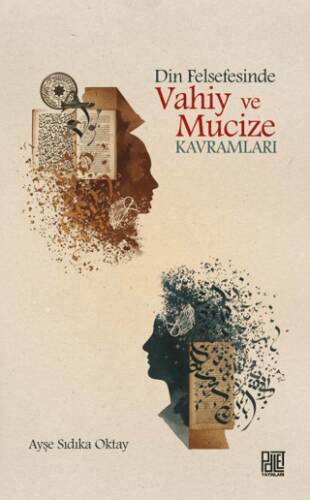Din Felsefesinde Vahiy ve Mucize Kavramları - 1