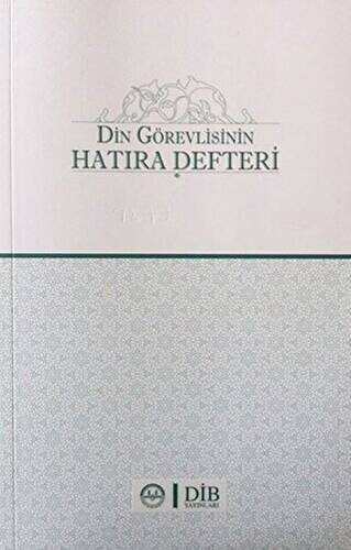 Din Görevlisinin Hatıra Defteri - 1