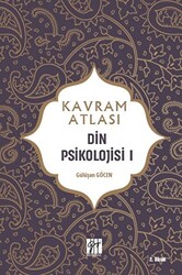 Din Psikolojisi 1 - Kavram Atlası - 1