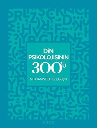 Din Psikolojisinin 300`ü - 1