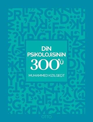 Din Psikolojisinin 300`ü - 1