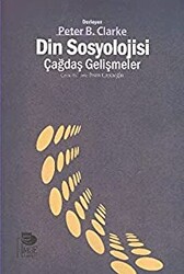 Din Sosyolojisi - Çağdaş Gelişmeler - 1