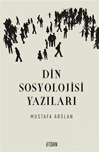 Din Sosyolojisi Yazıları - 1