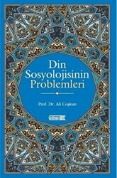 Din Sosyolojisinin Problemleri - 1