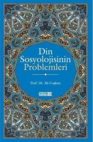 Din Sosyolojisinin Problemleri - 1