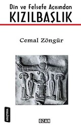 Din ve Felsefe Açısından Kızılbaşlık - Ozan Yayıncılık