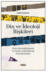 Din ve İdeoloji İlişkileri - Duruş Yayınları