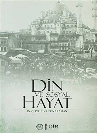 Din ve Sosyal Hayat - 1