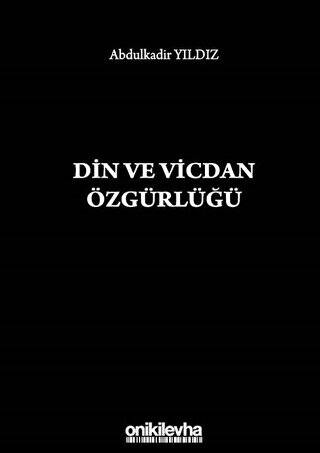 Din ve Vicdan Özgürlüğü - 1