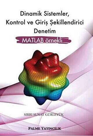 Dinamik Sistemler, Kontrol ve Giriş Şekillendirici Denetim - 1